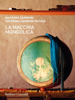 cover image of La macchia mongolica